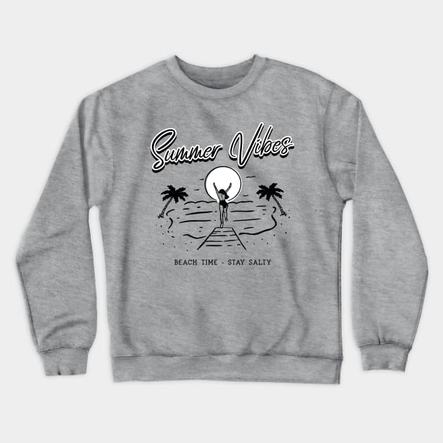 Beach time. Stay salty. An ocean breeze puts a mind at ease. Crewneck Sweatshirt by Your_wardrobe